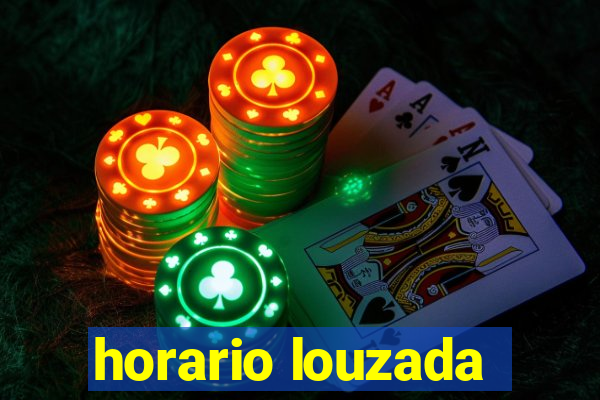 horario louzada